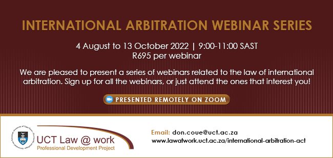 International arbitration webinar series - (Presented remotely on Zoom)