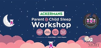The Ackermans Parent and Child Sleep Workshop brought to you by BabyYumYum.co.za