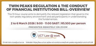 Twin Peaks regulation & the Conduct of Financial Institutions Bill: overview